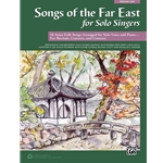 Songs of the Far East for Solo Singers - Medium Low