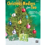 Christmas Medleys for Two, Book 1 - 1 Piano 4 Hands