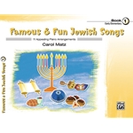 Famous and Fun Jewish Songs, Book 1 - Piano