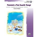Famous and Fun Jewish Songs, Book 4 - Piano