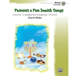 Famous and Fun Jewish Songs, Book 5 - Piano
