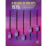 Decade of Pop Hits: 1970s - Easy Piano