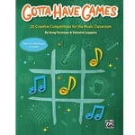 Gotta Have Games - Classroom Games and Activities