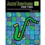 Jazzin' Americana for Two, Book 4 - 1 Piano 4 Hands