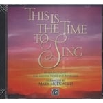 This Is the Time to Sing - CD