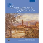 Italian Art Songs of the Romantic Era - Medium High Voice and Piano