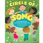 Circle of Song: 32 Songs, Games, and Dances for Music Class