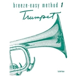 Breeze-Easy Method, Vol. 1 - Trumpet