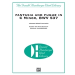 Fantasia and Fugue in C minor, BWV 537 - Wind Band (Full Score)