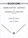 Cimera-Hovey Method, Book 1 - Trombone (or Baritone B.C.)