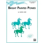 Bright Painted Ponies - Piano