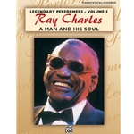 Ray Charles: A Man and His Soul, Legendary Performers Vol. 5 - PVG Songbook