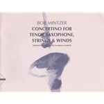 Concertino for Tenor Saxophone, Strings and Winds - Score