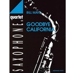 Goodbye California - Sax Quartet SATB