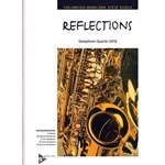 Reflections - Sax Quartet SATB