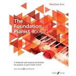 Foundation Pianist, Book 2 - Piano