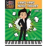 Lang Lang Music Theory, Level 2 - Piano