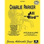 Jamey Aebersold Vol. 6: Charlie Parker: All Bird