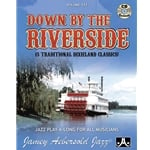 Jamey Aebersold Vol. 133 Book & CD - Down By the Riverside