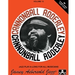 Jamey Aebersold Vol. 13: Cannonball Adderley