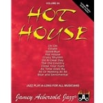 Jamey Aebersold Vol. 94 - Hot House!