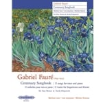 Gabriel Faure Centenary Songbook - Medium Voice