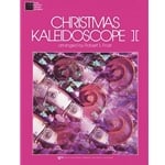 Christmas Kaleidoscope, Book 2 - Violin book