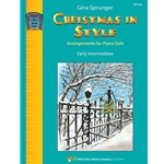 Christmas in Style: Early Intermediate - Piano