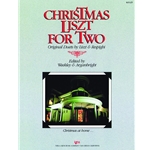 Christmas Liszt for Two - 1 Piano, 4 Hands
