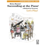Succeeding at the Piano: Lesson and Technique - Grade 4