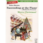 Succeeding at the Piano: Merry Christmas, Grade 1B - 2nd Edition