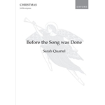 Before the Song was Done - SATB Choir and Piano