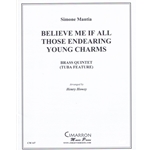 Believe Me If All Those Endearing Young Charms - Brass Quintet (Tuba Feature)