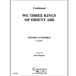 We Three Kings of Orient Are - Trumpet Ensemble