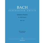 St. John Passion, BWV 245 - Vocal Score