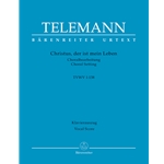 Christus, der ist mein Leben (Chorale Setting) - Vocal Score