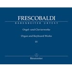 Complete Organ Works, Vol. 4: Fiori musicali & Aggiunta