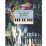 Easy Classics for Piano: 36 Originals from Bach to Satie