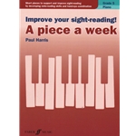 Improve Your Sight-Reading! A Piece a Week, Grade 5 - Piano