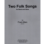 2 Folk Songs - Oboe Solo and Young Band