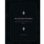 Sacred Piano Preludes, Volume 1