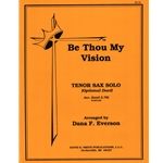 Be Thou My Vision - Tenor Sax Solo (or Duet) and Piano