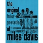 Original Interpretations of Miles Davis