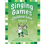 Singing Games Children Love, Volume 4