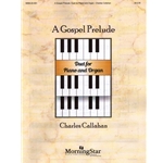 Gospel Prelude - Piano and Organ Duet