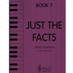 Just the Facts, Book 7 - Theory Workbook