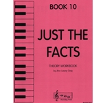 Just the Facts, Book 10 - Theory Workbook