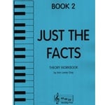 Just the Facts, Book 2 - Theory Workbook