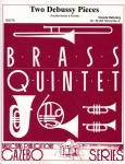 2 Debussy Pieces - Brass Quintet