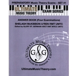 Ultimate Music Theory - Preparatory Exams Set 1 Answers
